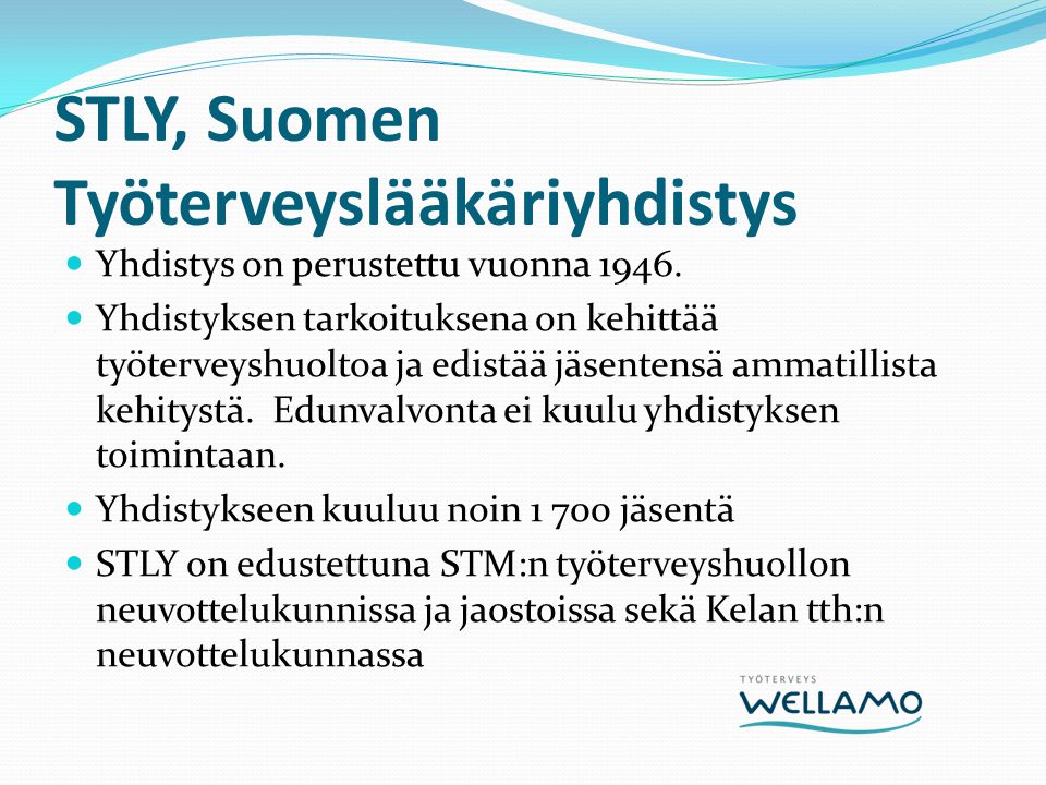 STLY, Suomen Työterveyslääkäriyhdistys