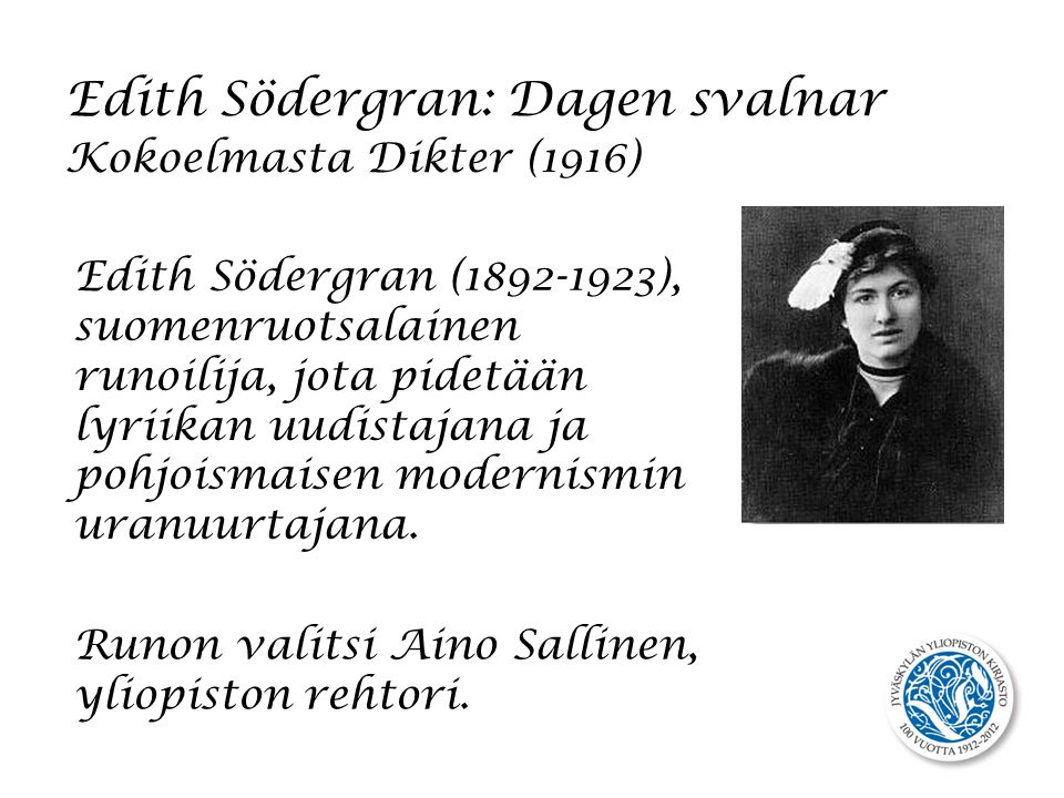 Edith Södergran: Dagen svalnar