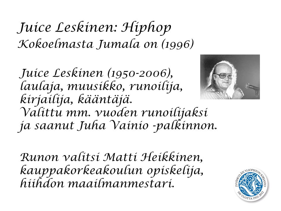 Juice Leskinen: Hiphop