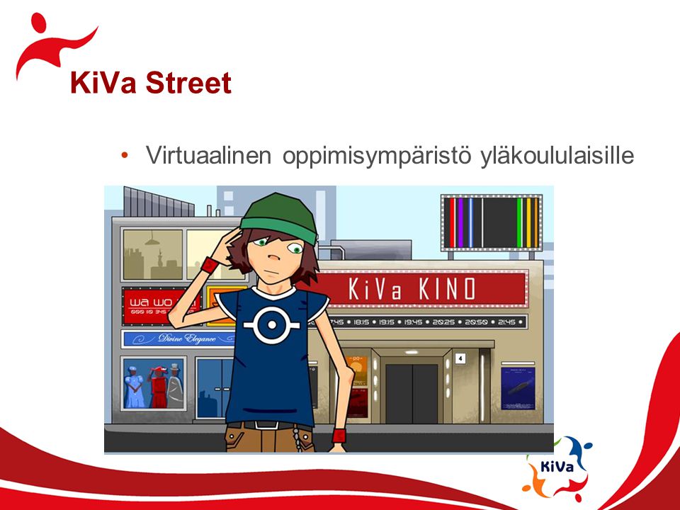 KiVa Street Virtuaalinen oppimisympäristö yläkoululaisille