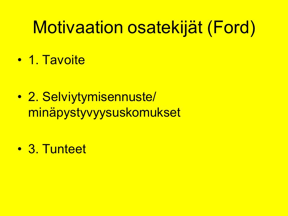 Motivaation osatekijät (Ford)