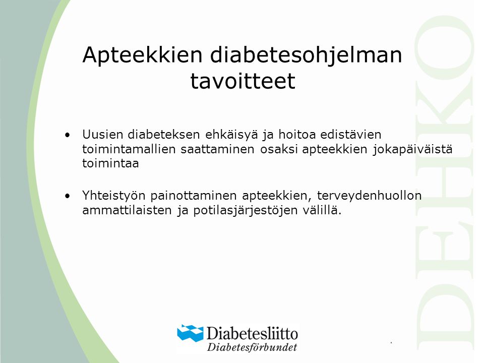 Apteekkien diabetesohjelman tavoitteet