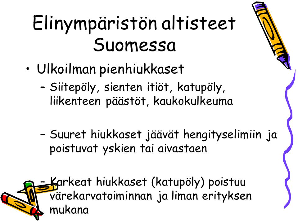 Elinympäristön altisteet Suomessa
