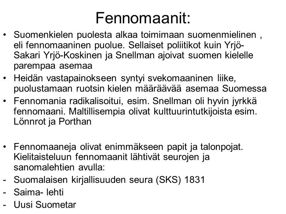Fennomaanit: