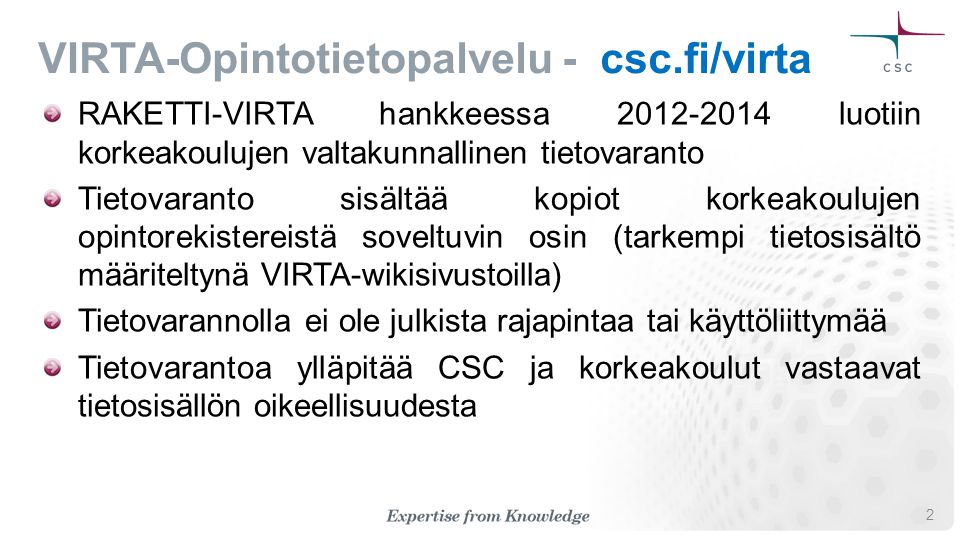 VIRTA-Opintotietopalvelu - csc.fi/virta