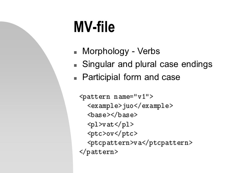 MV-file Morphology - Verbs Singular and plural case endings