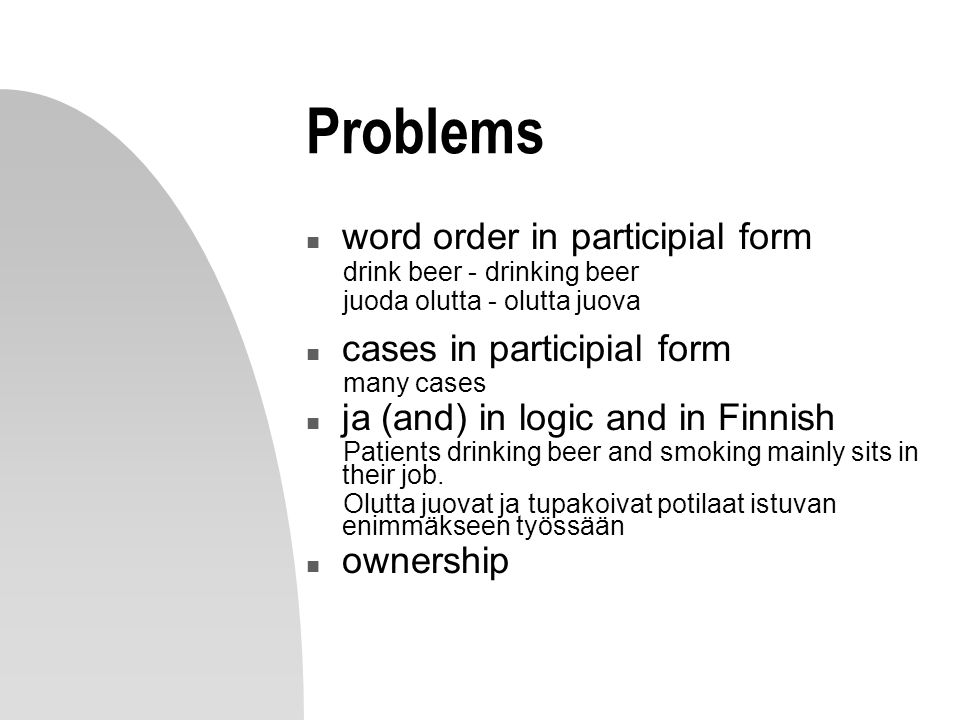 Problems word order in participial form cases in participial form