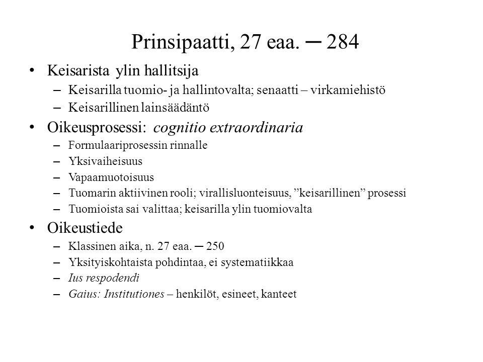 Prinsipaatti, 27 eaa. ─ 284 Keisarista ylin hallitsija