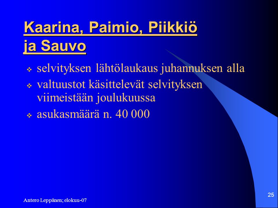 Kaarina, Paimio, Piikkiö ja Sauvo