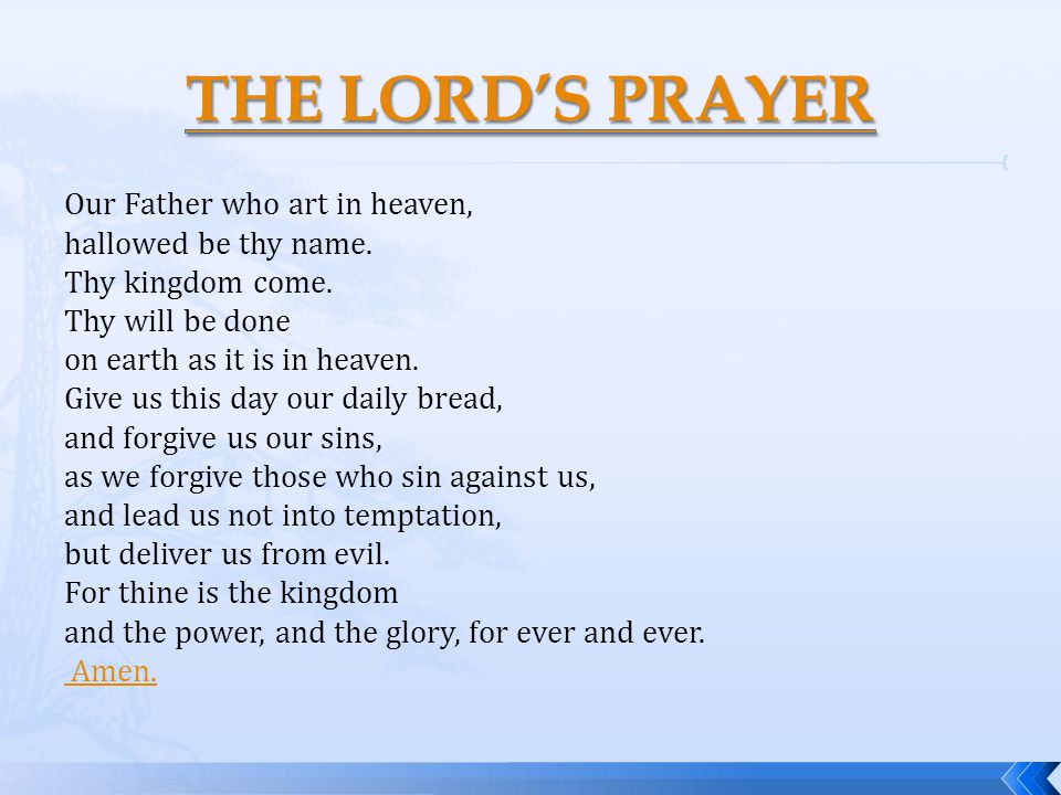 THE LORD’S PRAYER