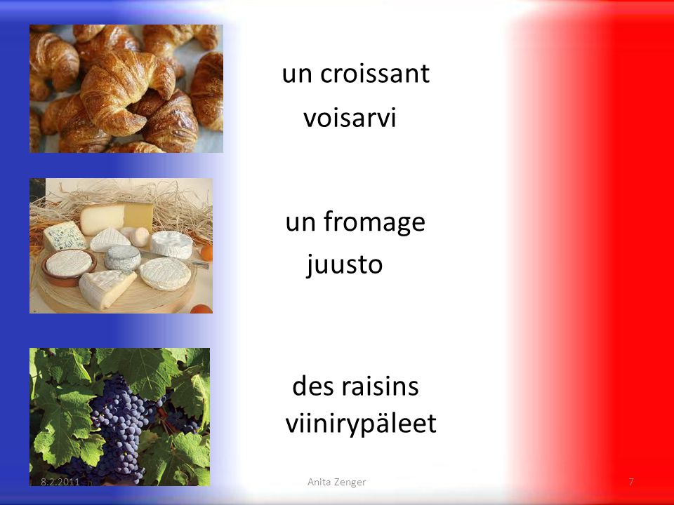 un croissant voisarvi un fromage juusto des raisins viinirypäleet