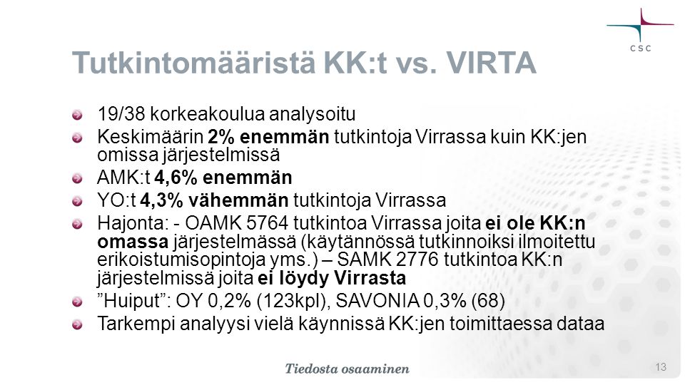 Tutkintomääristä KK:t vs. VIRTA