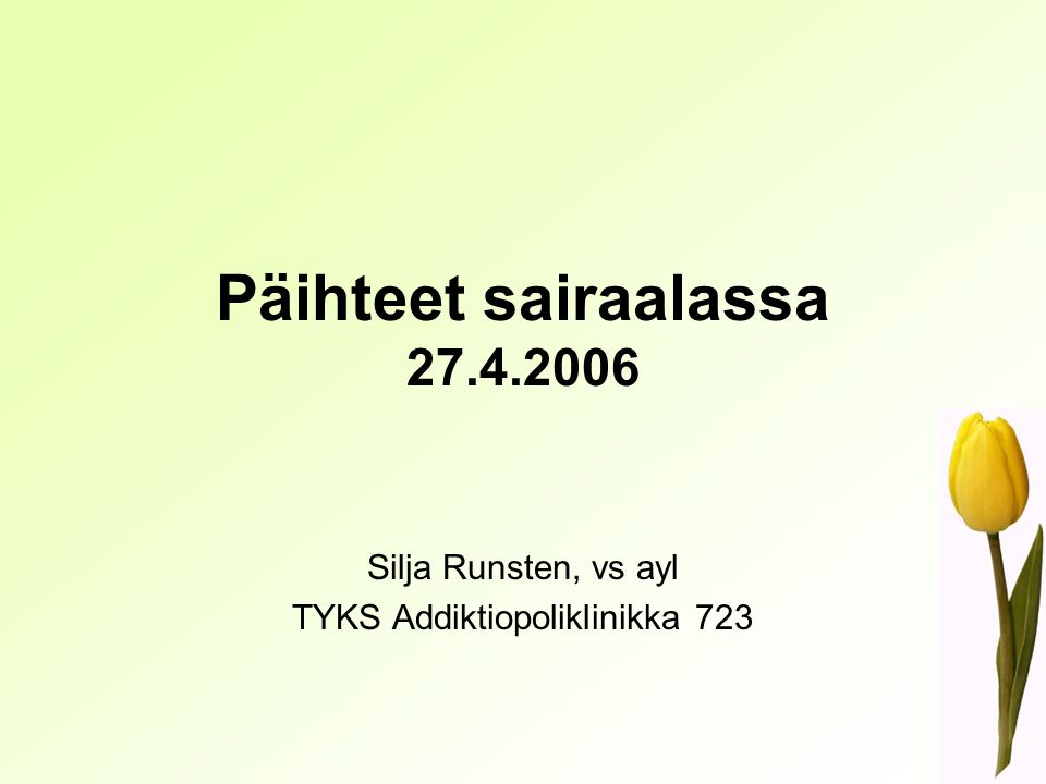 Silja Runsten, vs ayl TYKS Addiktiopoliklinikka 723