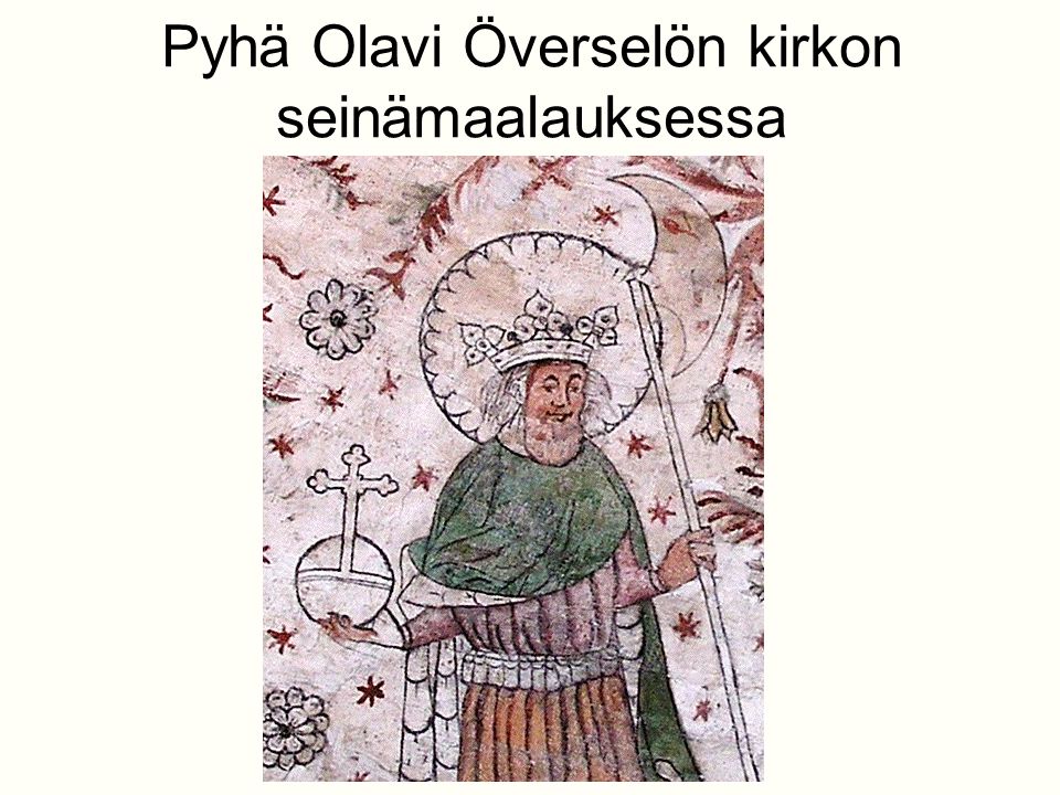 Pyhä Olavi Överselön kirkon seinämaalauksessa