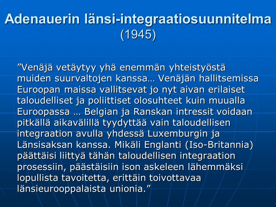 Adenauerin länsi-integraatiosuunnitelma (1945)