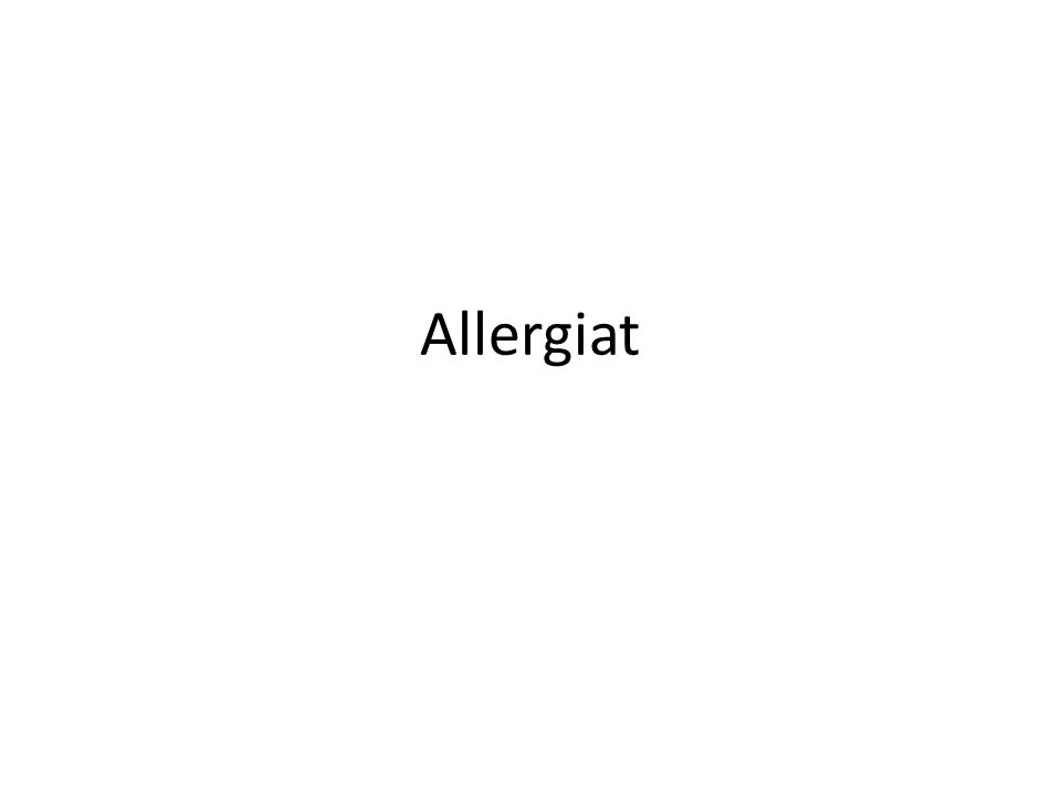 Allergiat