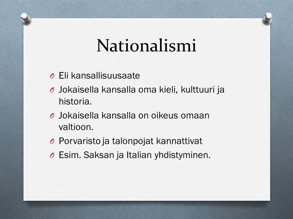 Nationalismi Eli kansallisuusaate