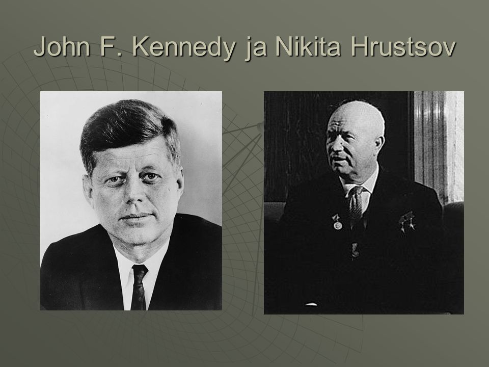 John F. Kennedy ja Nikita Hrustsov