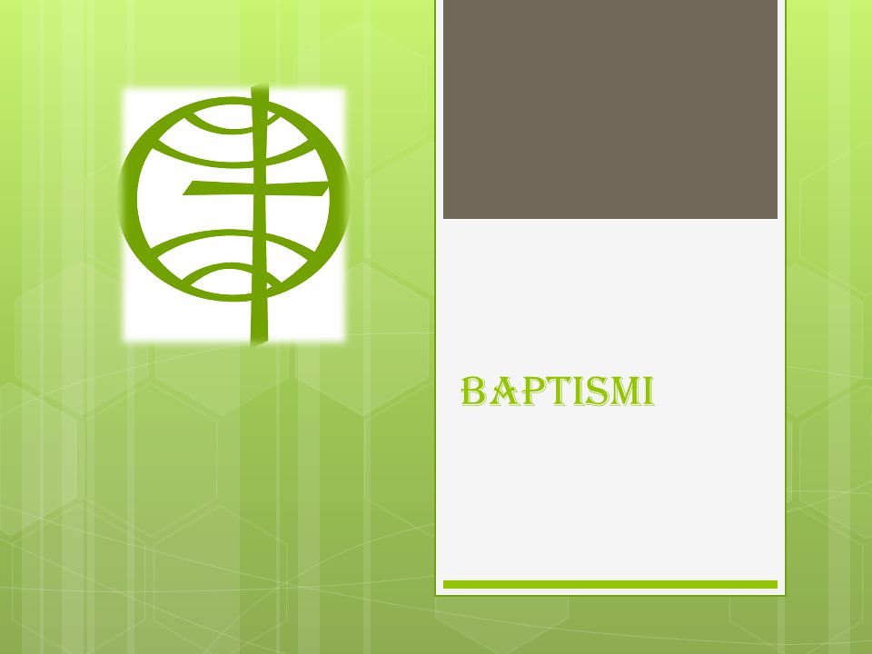 BAPTISMI