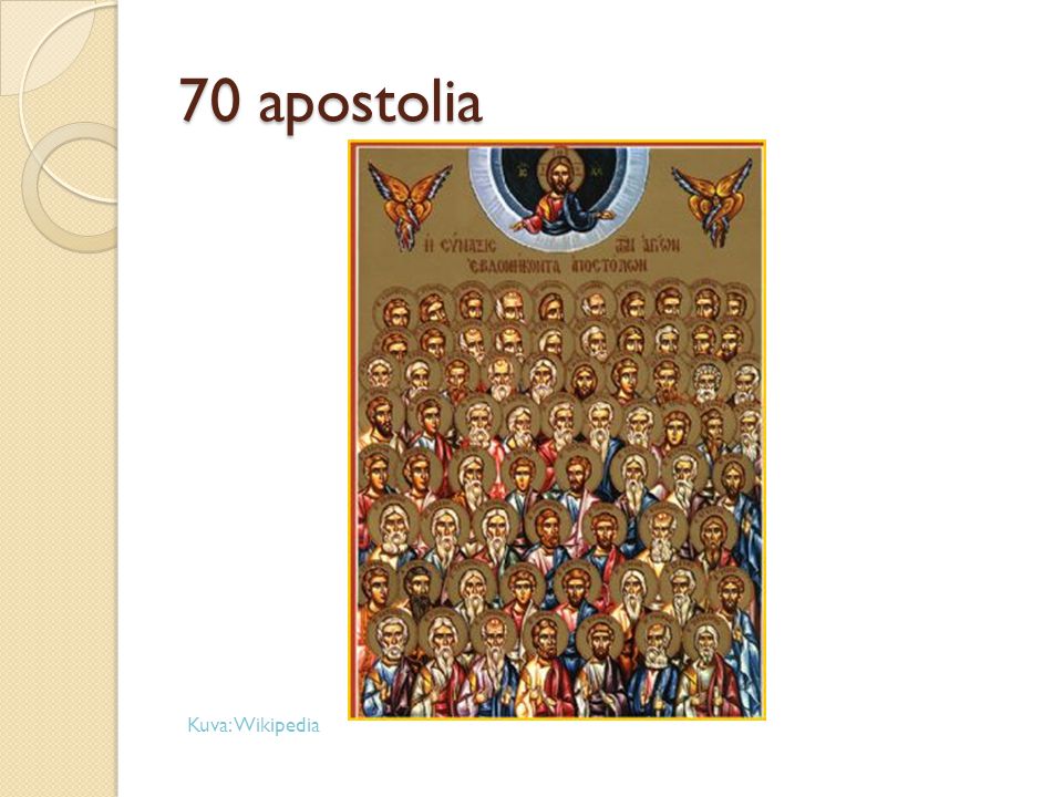 70 apostolia Kuva: Wikipedia