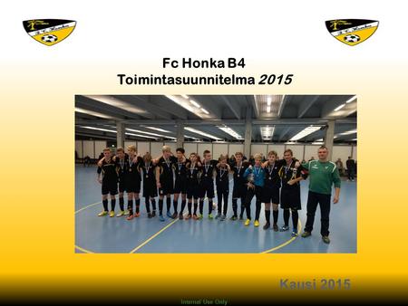 Fc Honka B4 Toimintasuunnitelma 2015