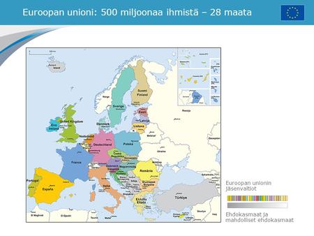 Euroopan unioni: 500 miljoonaa ihmistä – 28 maata