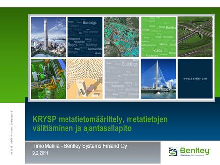 Timo Mäkilä - Bentley Systems Finland Oy
