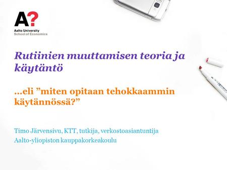Timo Järvensivu, KTT, tutkija, verkostoasiantuntija