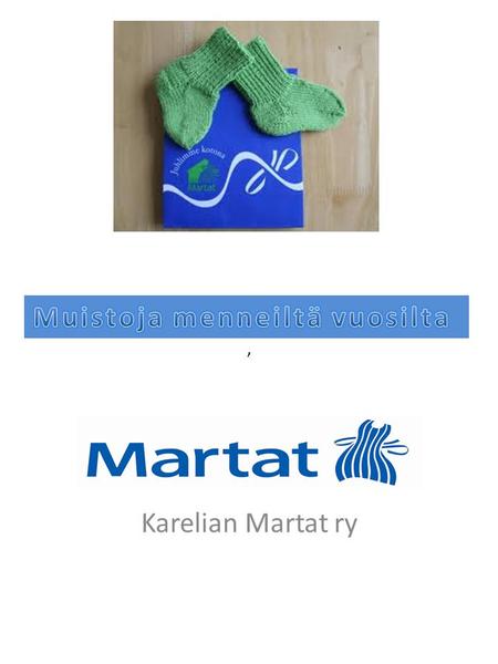 , Karelian Martat ry. Lauantaina 20.5.2006 yhdistyksemme taitoavain I:stä suorittamassa olleet 7 marttaa järjestivät taitoavainsuoritukseen kuuluvan luontoretken.