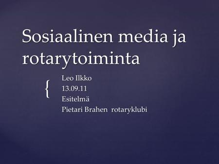 Sosiaalinen media ja rotarytoiminta
