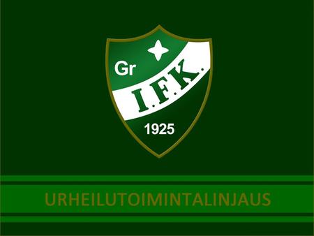 GrIFK on Kauniaisissa toimiva jääkiekkoseura, joka tarjoaa kaupungin vaikutusalueen pelaajille mahdollisuuden harrastaa tavoitteellista amatööri- tai.