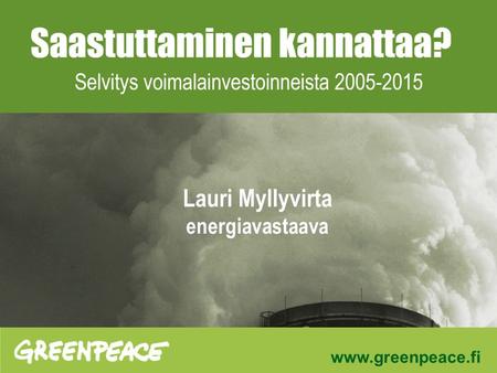 Lauri Myllyvirta energiavastaava.