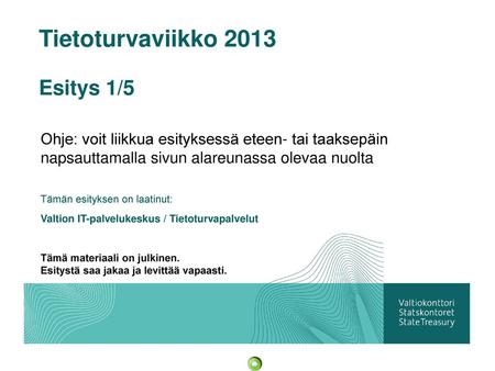 Tietoturvaviikko 2013 Esitys 1/5
