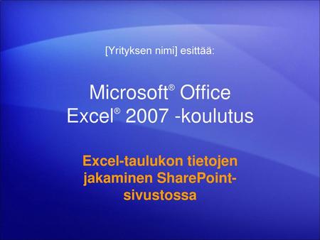 Microsoft® Office Excel® koulutus