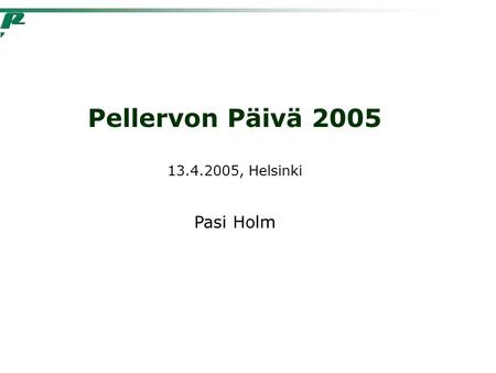 Pellervon Päivä 2005 13.4.2005, Helsinki Pasi Holm.