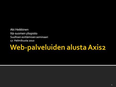 Web-palveluiden alusta Axis2