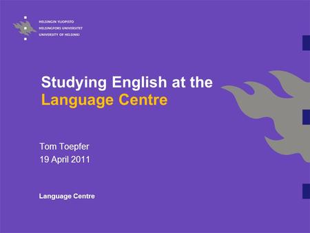 Studying English at the Language Centre