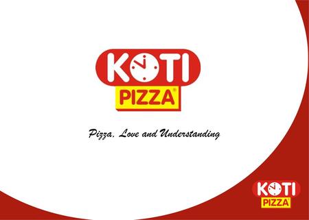 Pizza, Love and Understanding