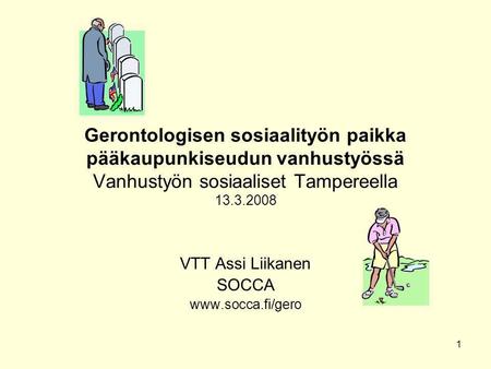VTT Assi Liikanen SOCCA