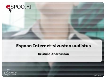 Espoon Internet-sivuston uudistus Kristiina Andreasson