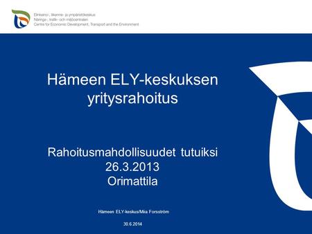 Hämeen ELY-keskus/Miia Forsström