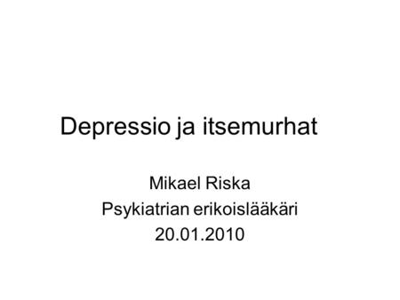 Depressio ja itsemurhat