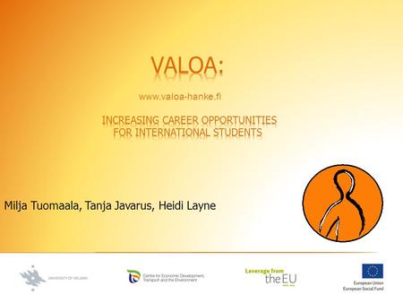 VALOA: increasing career opportunities for international students