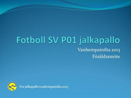 Fotboll SV P01 jalkapallo