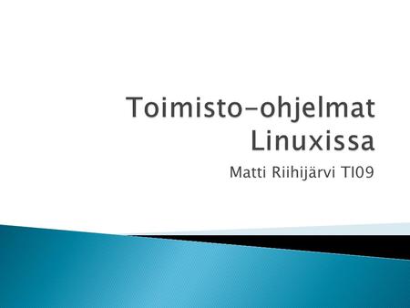 Toimisto-ohjelmat Linuxissa