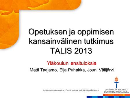 Opetuksen ja oppimisen kansainvälinen tutkimus TALIS 2013