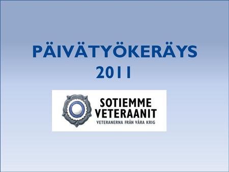 PÄIVÄTYÖKERÄYS 2011.