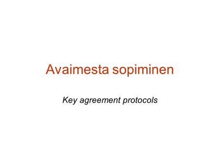 Key agreement protocols