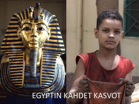 Kulttuurikameleontit ry EGYPTIN KAHDET KASVOT Jon Bodsworth / WikimediaPäivi Arvonen.