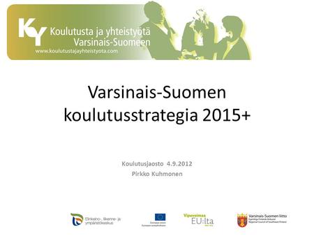 Varsinais-Suomen koulutusstrategia 2015+